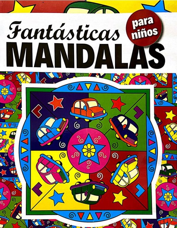 FANTASTICAS MANDALAS PARA NIÑOS EDITORIAL ÉPOCA DIVIÉRTETE Y APRENDE