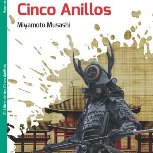 EL LIBRO DE LOS CINCO ANILLOS NUEVO TALENTO EDITORIAL ÉPOCA