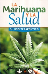 Mariguana y la salud eso terapéutico editorial época colección rtm