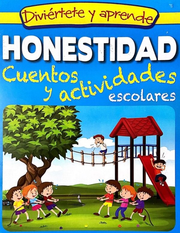 HONESTIDAD CUENTOS Y ACTIVIDADES ESCOLARES