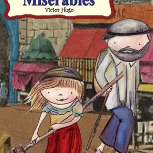 LOS MISERABLES EDITORIAL ÉPOCA CLÁSICOS INFANTILES