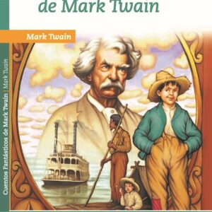 CUENTOS FANTASTICOS DE MARK TWAIN EDITORIAL ÉPOCA NUEVO TALENTO