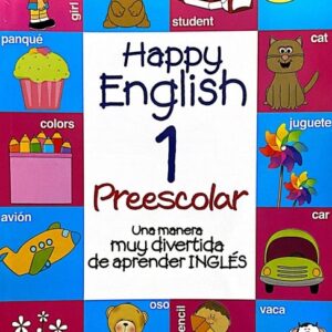 HAPPI ENGLISH 1 PREESCOLAR EDITORIAL ÉPOCA DIVIÉRTETE Y APRENDE