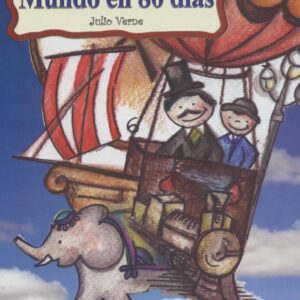 LA VUELTA AL MUNDO EN 80 DIAS EDITORIAL ÉPOCA CLÁSICOS INFANTILES