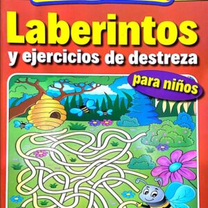 LABERINTOS Y EJERCICIOS DE DESTREZA PARA NIÑOS EDITORIAL ÉPOCA DIVIÉRTETE Y APRENDE