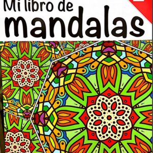 MI LIBRO DE MANDALAS 2 EDITORIAL ÉPOCA DIVIÉRTETE Y APRENDE