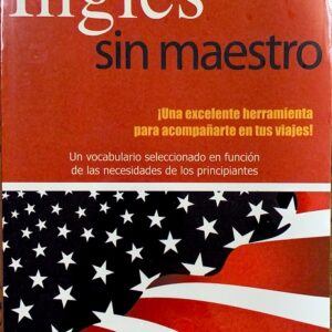 INGLES SIN MAESTRO EDITORIAL ÉPOCA NUEVO TALENTO